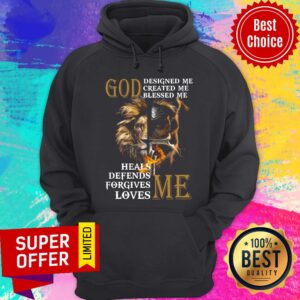 Alternative view of Lion God Heals Defends Forgives Loves Me Shirt