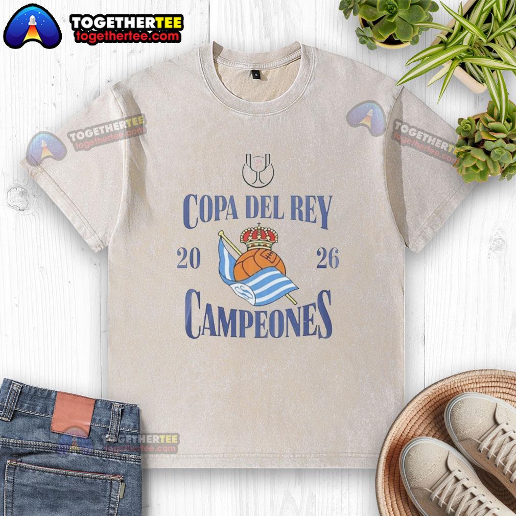Original Real Sociedad Copa Del Rey Campeones 2026 T-Shirt - Image 6