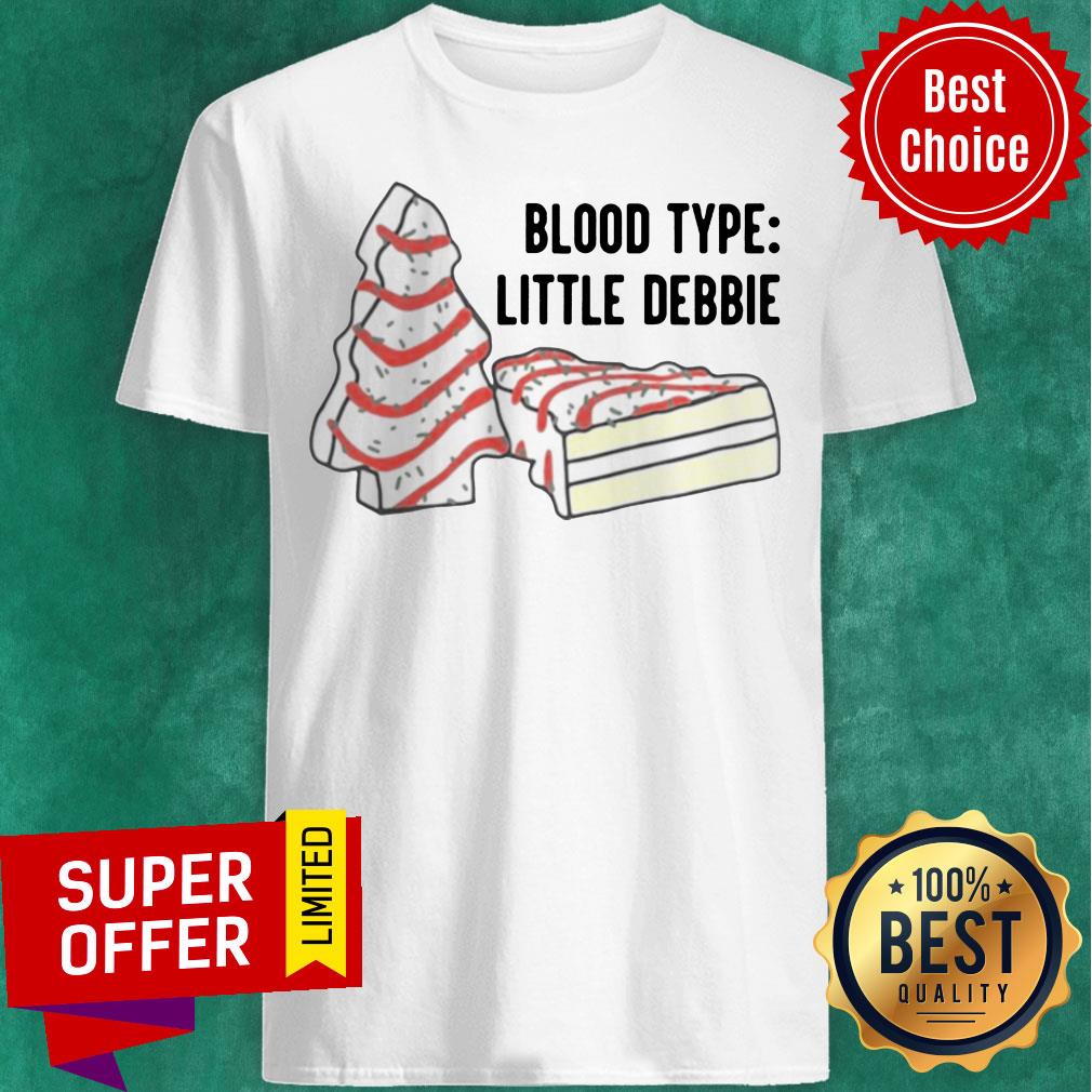 Nice Blood Type Little Debbie Shirt