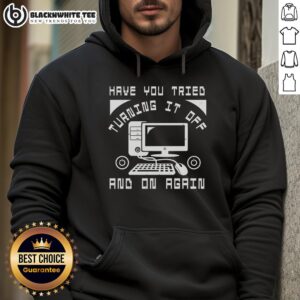 Alternative view of Good Tech Support Have You Tried Turning It Off And On Again T-Shirt