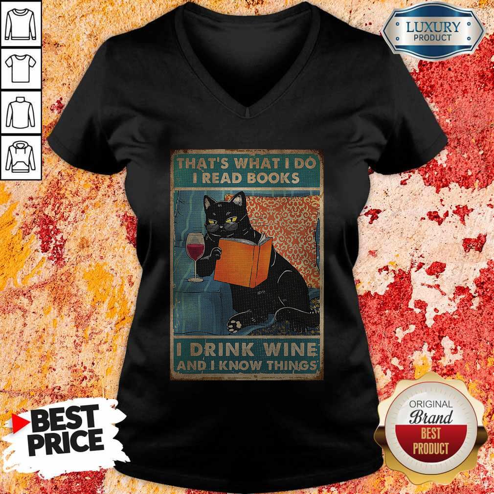 Awesome Black Cat That's What I Do I Read Books I Drink Wine And I Know Things Shirt - Image 2