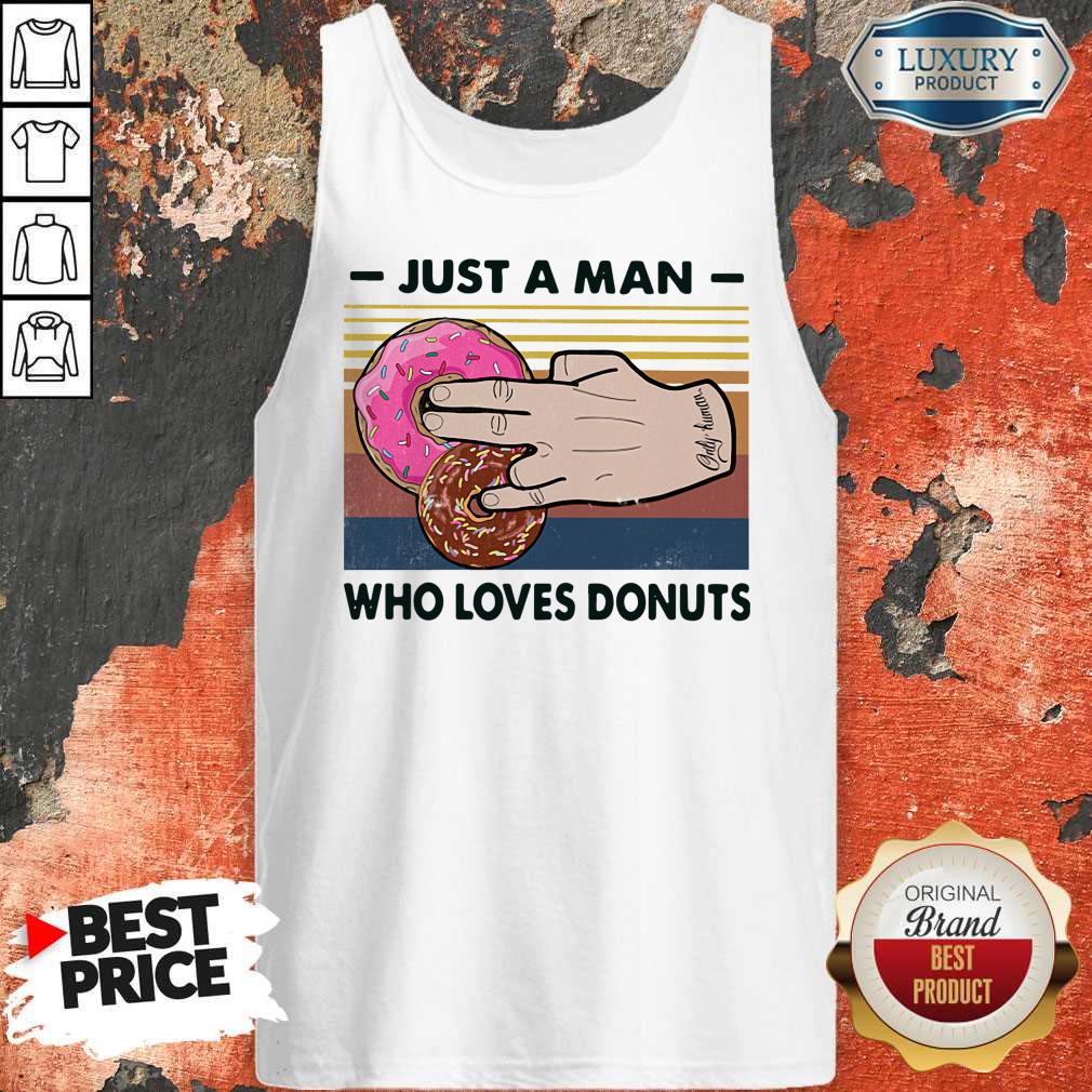 Awesome Just A Man Who Loves Donuts Vintage Shirt - Image 3