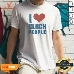 Funny Bre Scullark I Love Black People Shirt