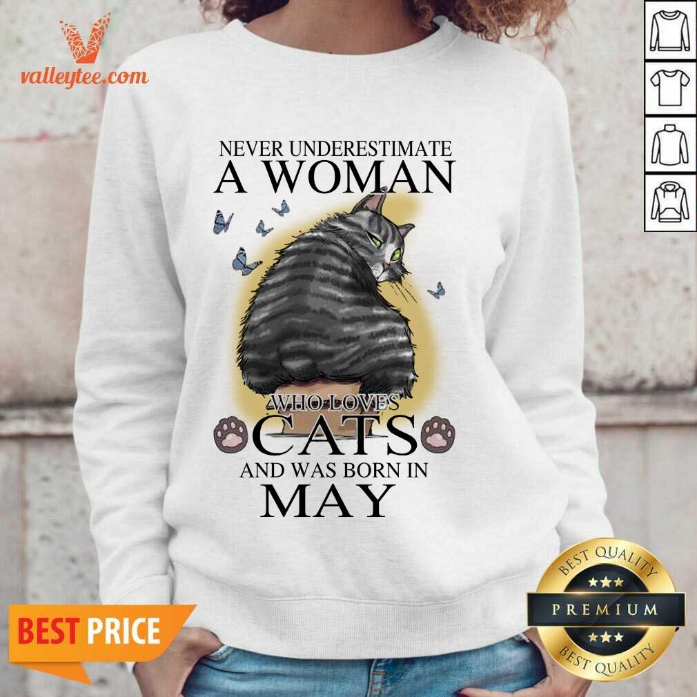 Great Never Underestimate A Woman Who Loves Cats And Was Born In May Butterflies Shirt - Image 5