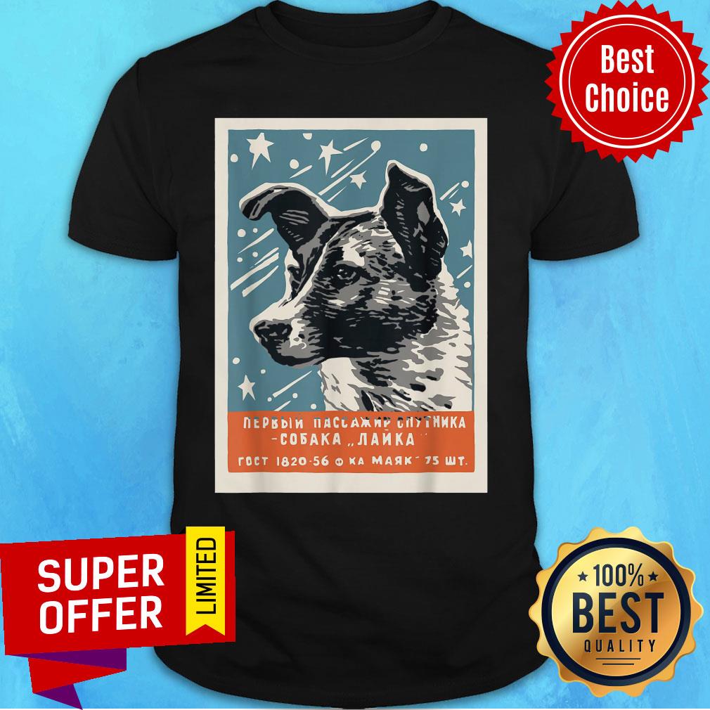Laika Space Dog Vintage Cccp Soviet Russia Ussr Shirt