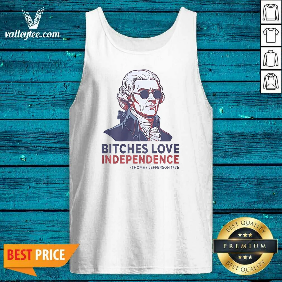 Nice Thomas Jefferson 1776 Bitches Love Independence Shirt - Image 3