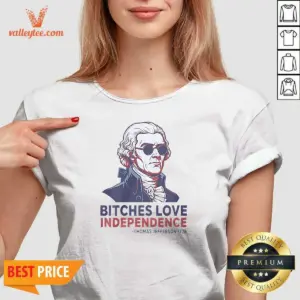 Alternative view of Nice Thomas Jefferson 1776 Bitches Love Independence Shirt