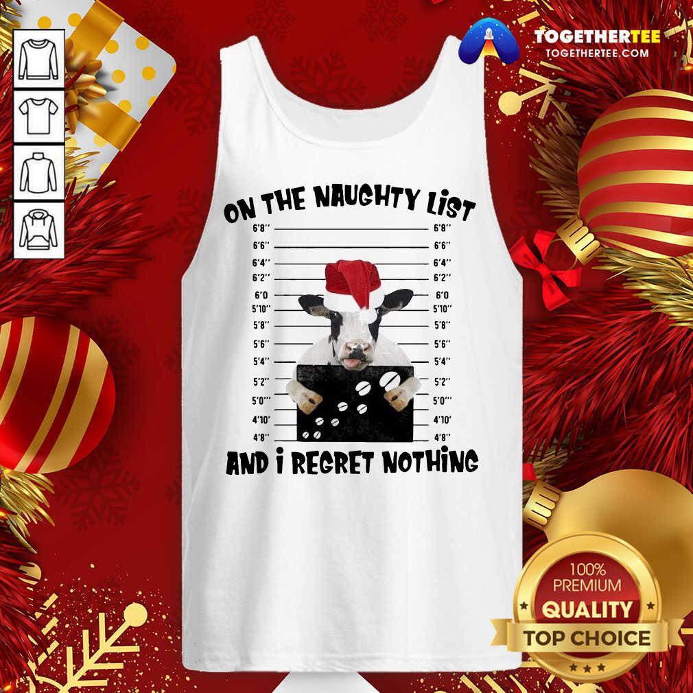 Nice Cow Hug On The Naughty List And I Regret Nothing Christmas Shirt - Image 3