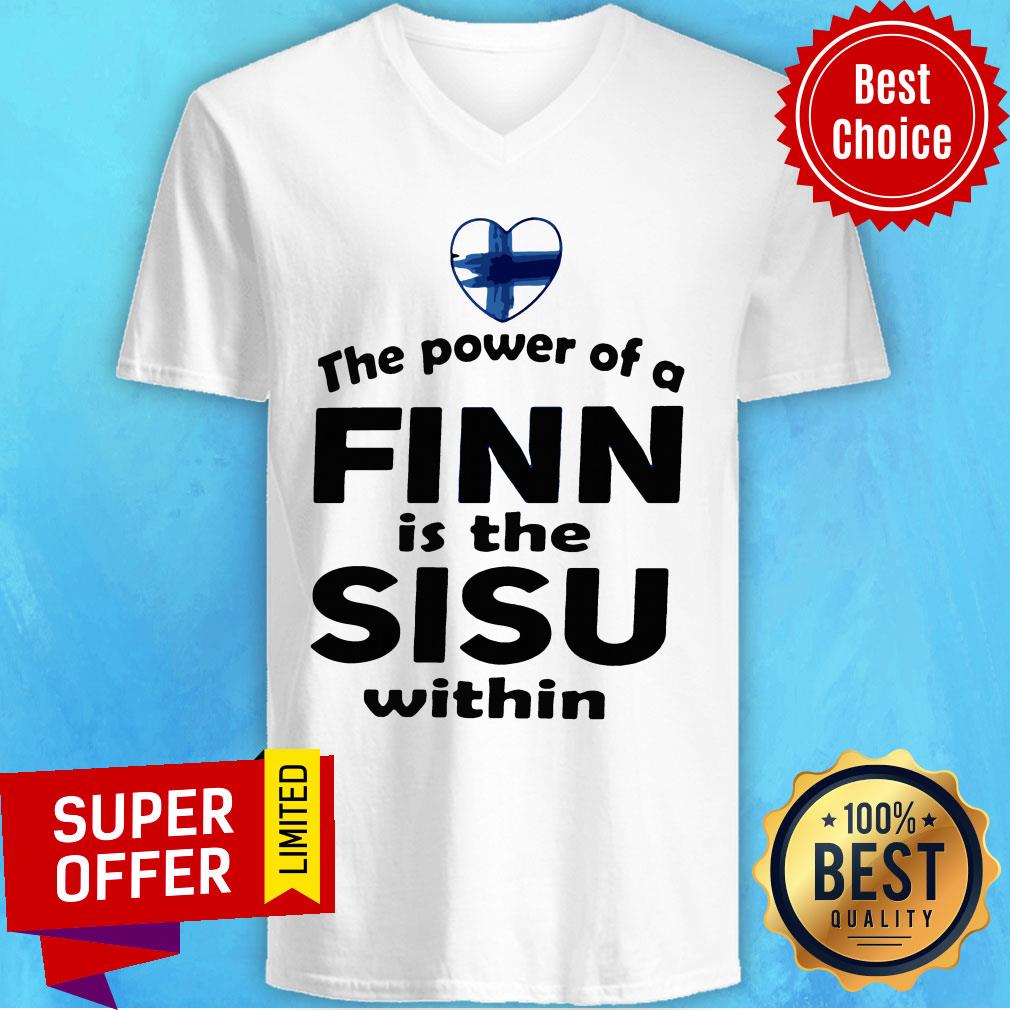 Premium The Power Of A Finn Is the Sisu Within Shirt - Image 4