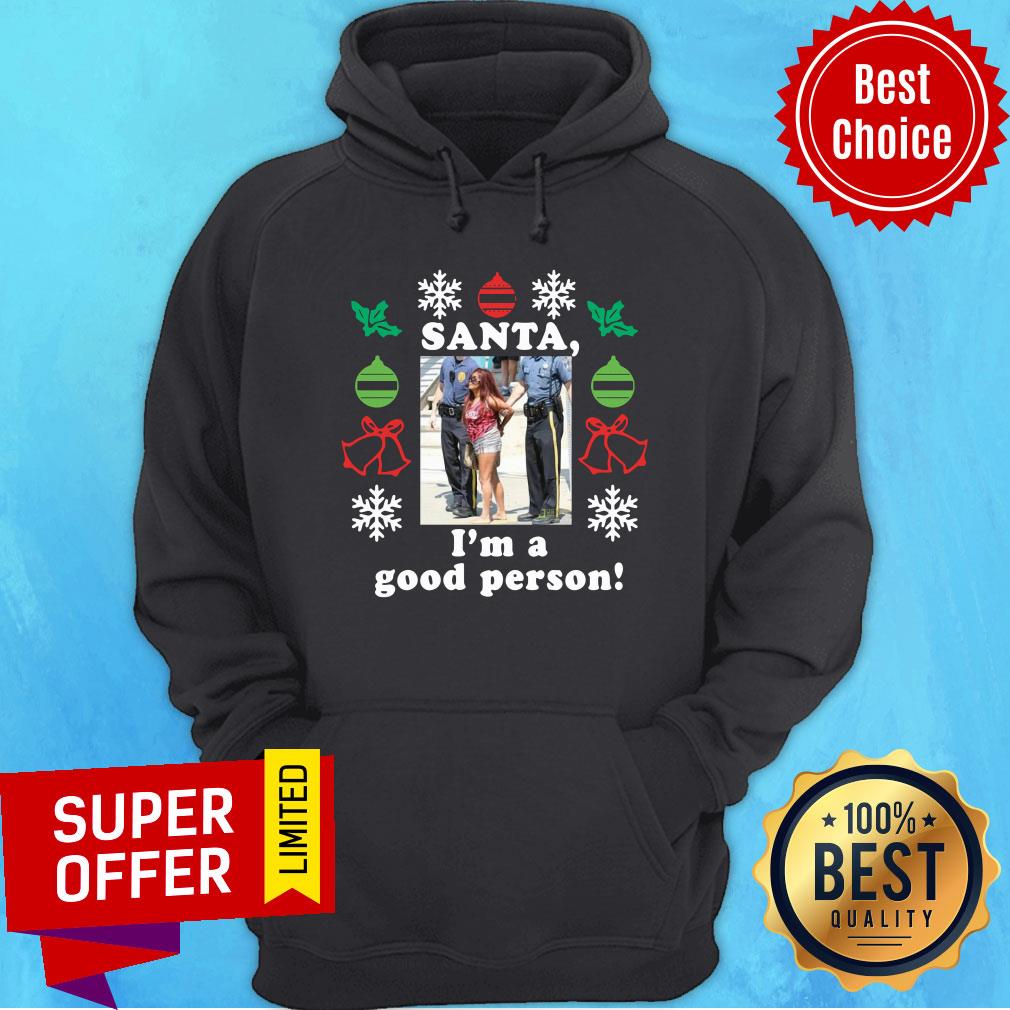 Awesome Snooki Santa I’m A Good Person Christmas Shirt - Image 2