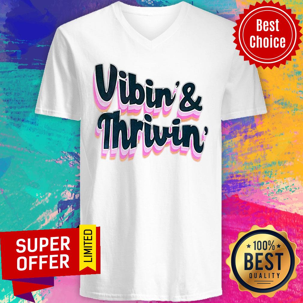 Official Vibin' & Thrivin Shirt - Image 2