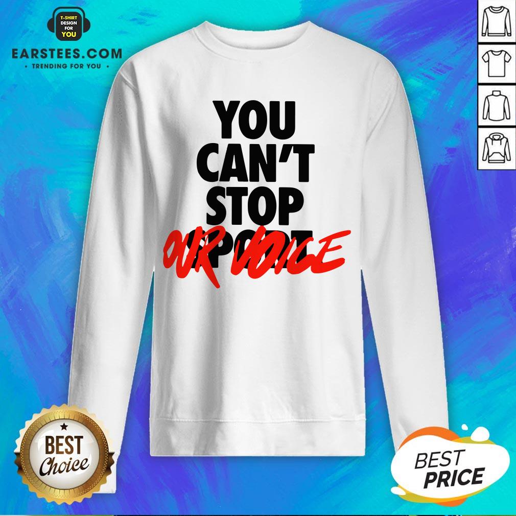 Premium You Can't Stop Vote Shirt - Image 2