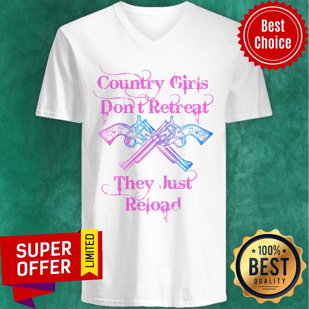 Gun Country Girls Don't Retreat They Just Reload Shirt - Image 2