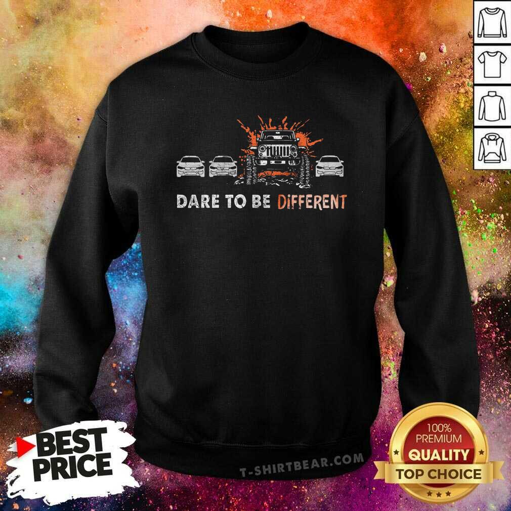 Premium Car Dare To Be Different Shirt - Image 2