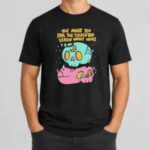 Pretty The More You Fail The Faster You Learn What Works Shirt
