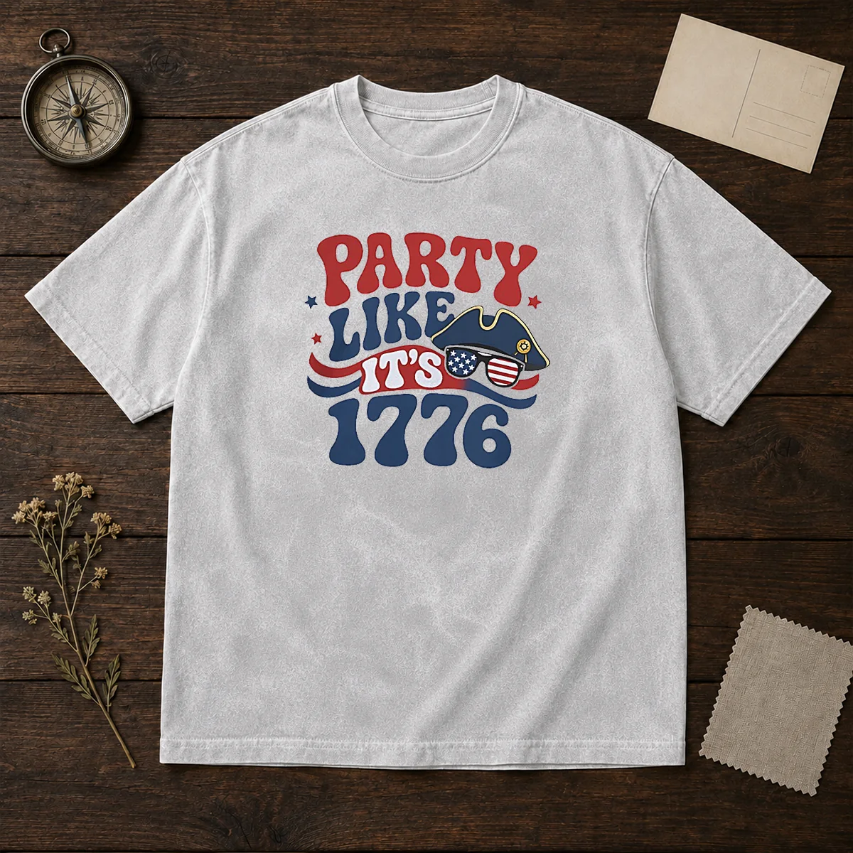 Good Party Like It Is 1776 American Flag Sunglasses Revolutionary War Patriot Shirt - Image 8