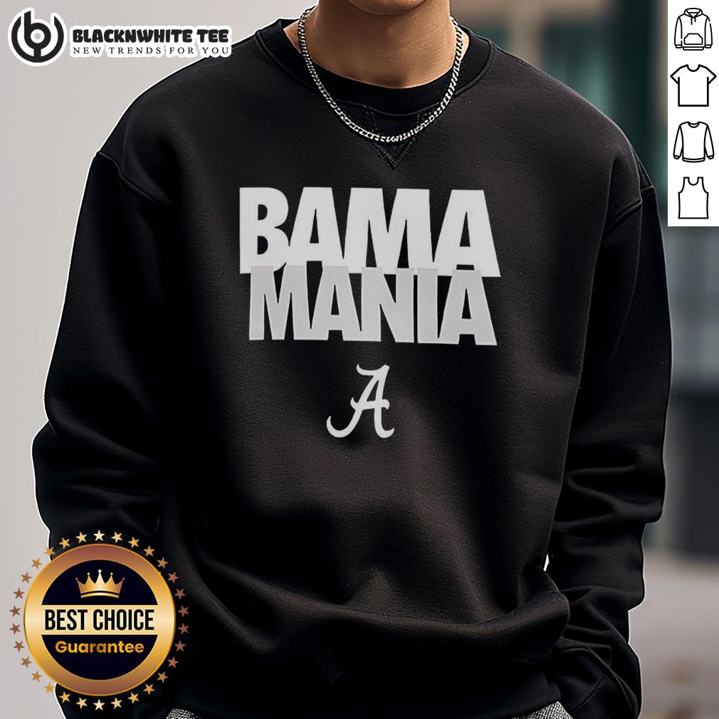 Nice Bama Mania Alabama Crimson Tide T-Shirt - Image 5