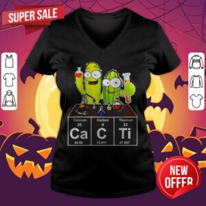 Alternative view of Cacti Calcium Carbon Titanium Funny Shirt