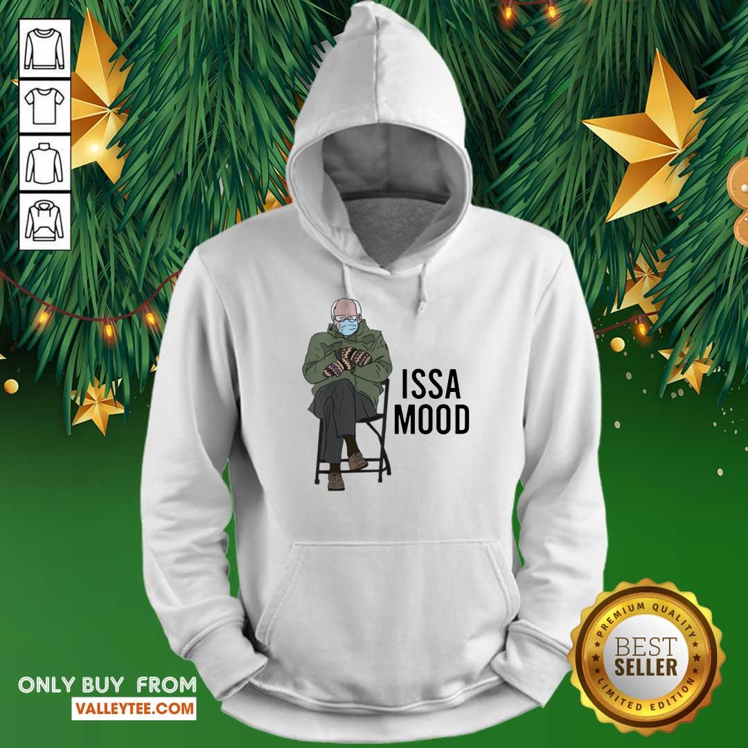 Delicate Issa Mood Funny Bernie Sanders Mittens Meme Shirt - Image 3