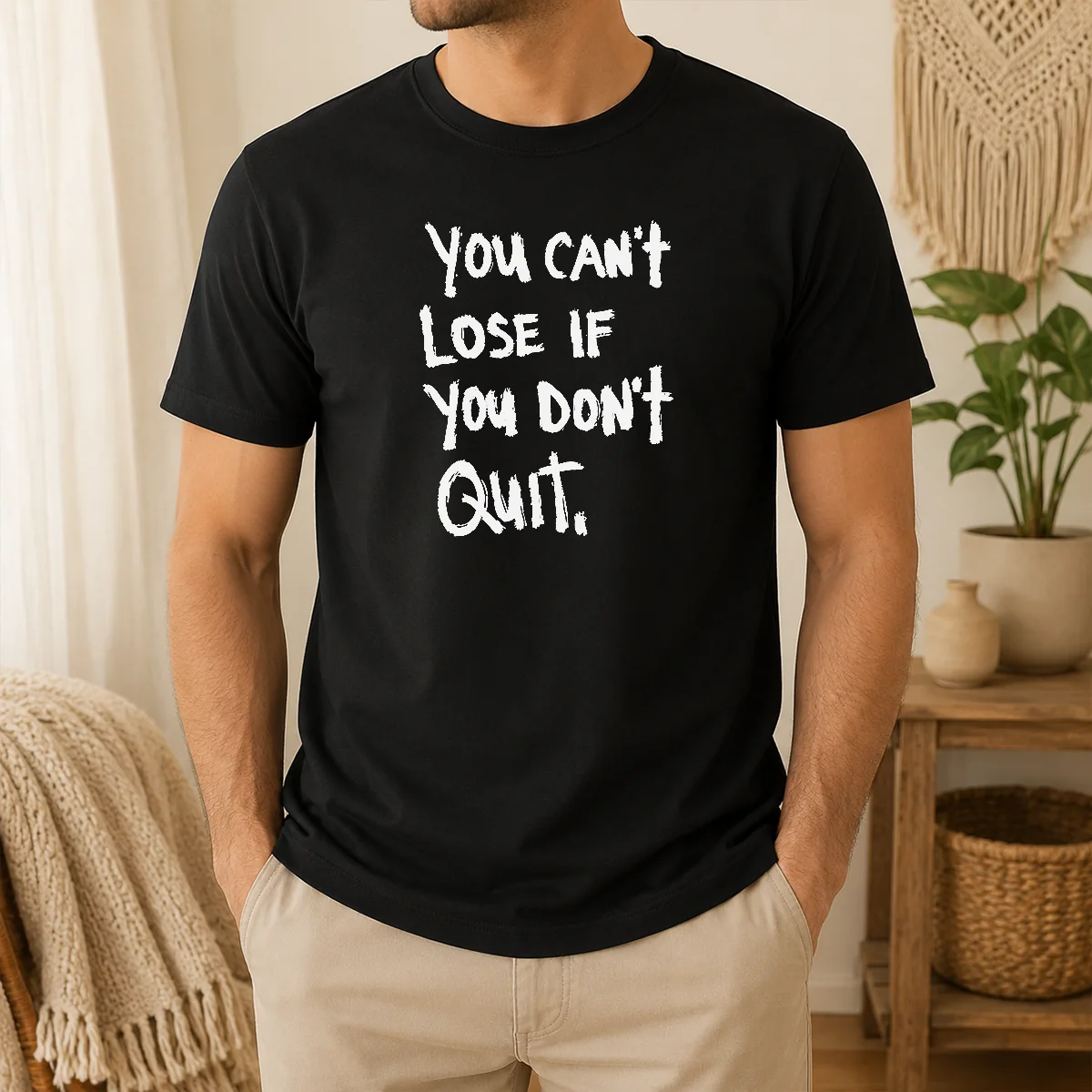 Funny Nice You Can't Lose If You Don't Quit Inspirational Saying Shirt