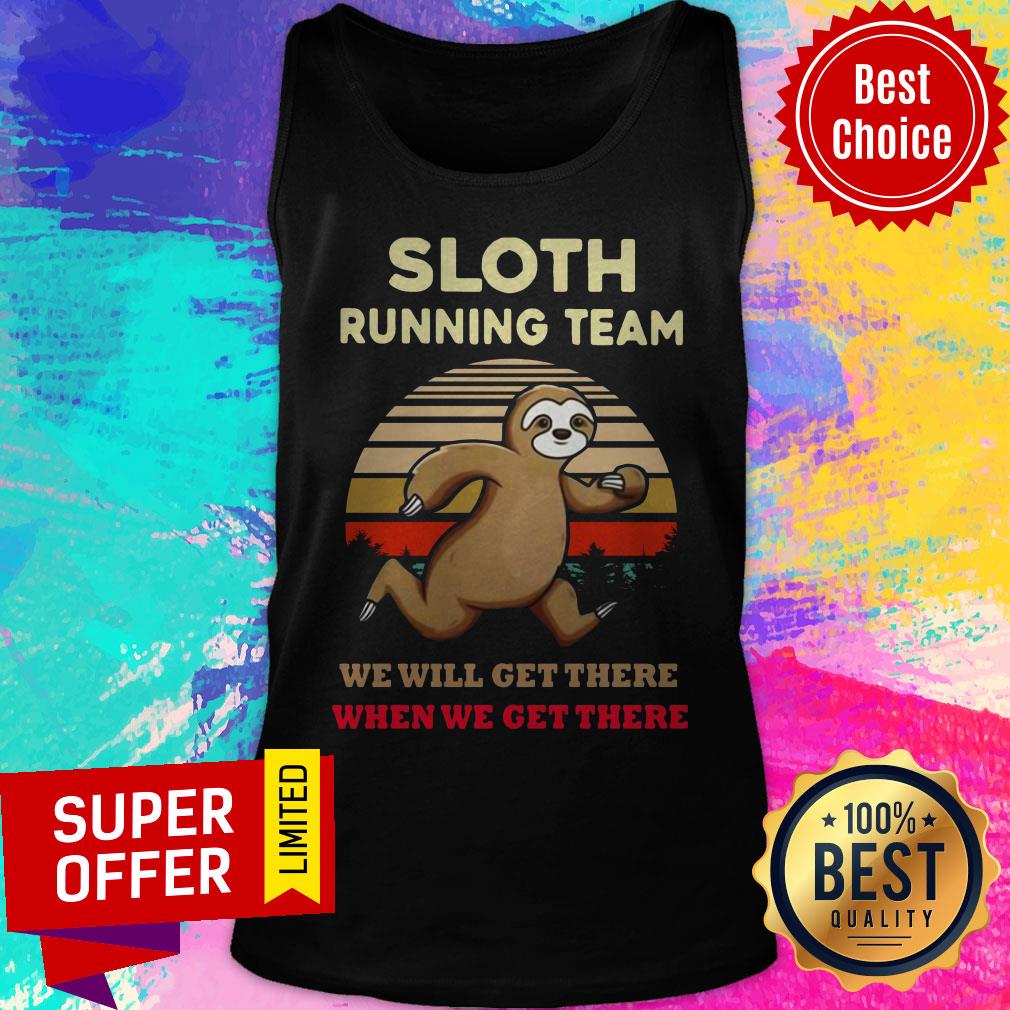 Sloth Running Team We Will Get There When We Get There Vintage Shirt - Image 4