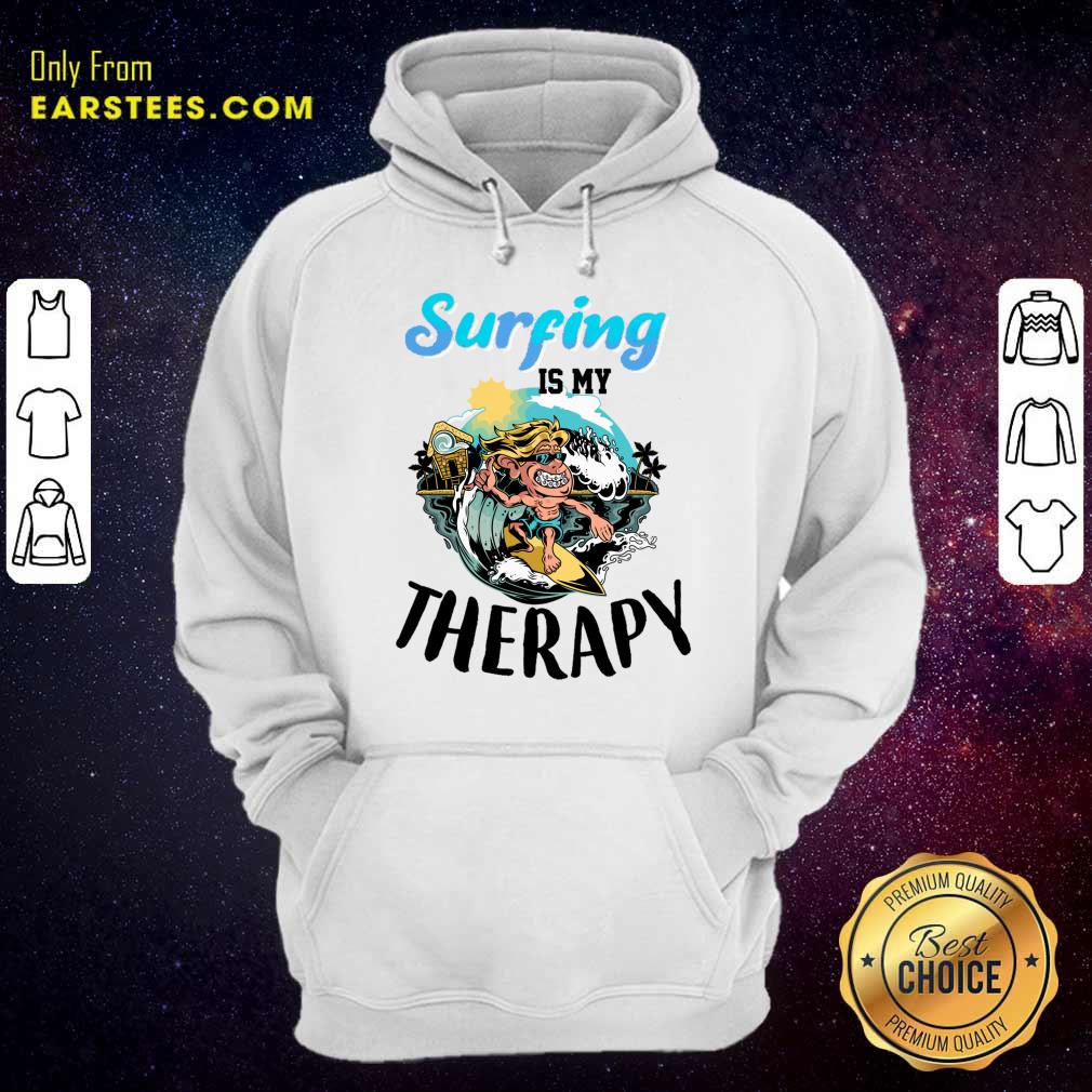 Surfing Is My Therapy Shirt - Image 5