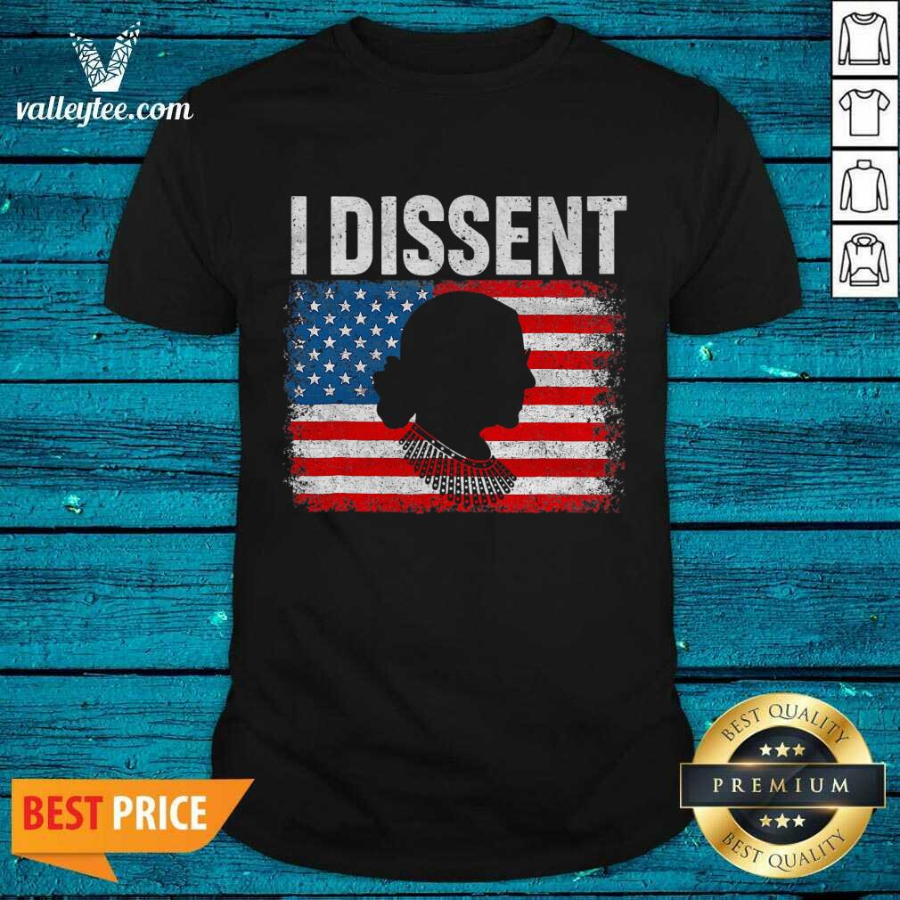 I Dissent Lady American Flag Shirt