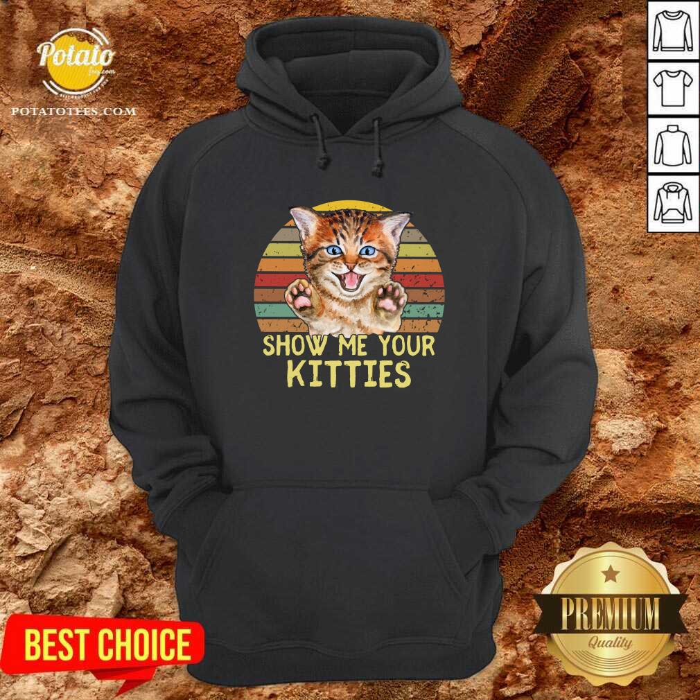 Best Selling Show Me Your Kitties Cat Shirt - Image 5