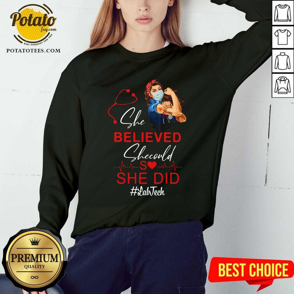 Nurse She Believed She Could She Old Lab Tech Shirt - Image 4
