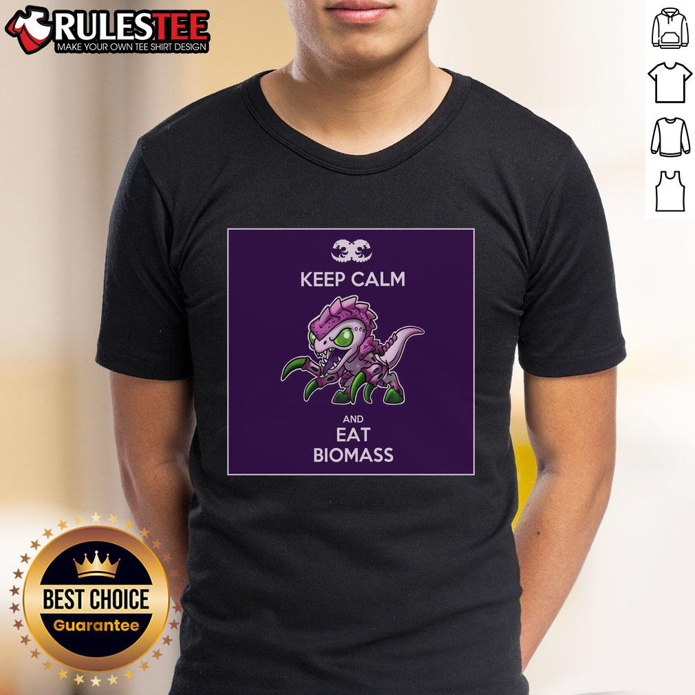 Official Keep Calm And Eat Biomass T-Shirt