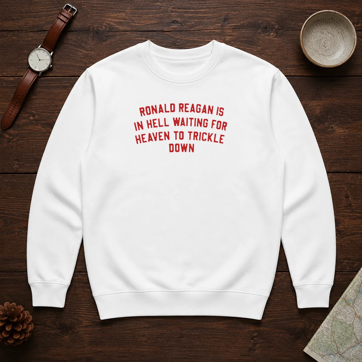 Good Ronald Reagan Is In Hell Waiting For Heaven Shirt - Image 7