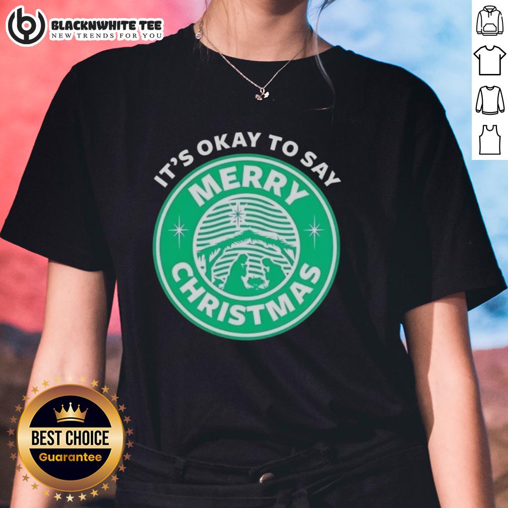 Good It's Okay To Say Merry Christmas Logo T-Shirt - Image 3