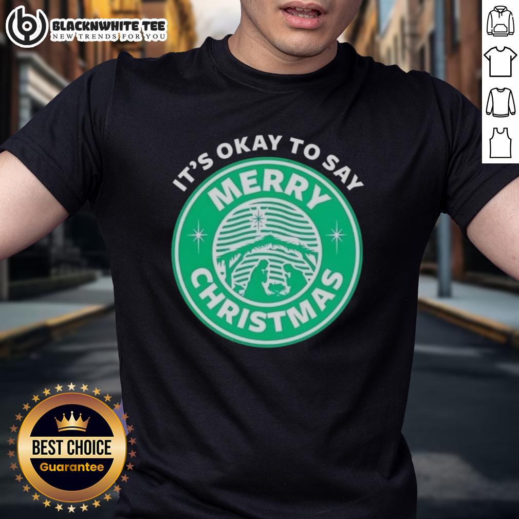 Good It's Okay To Say Merry Christmas Logo T-Shirt