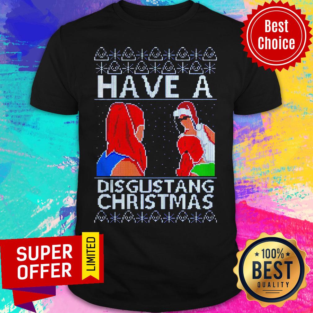 Premium Have A Disgustang Christmas Shirt
