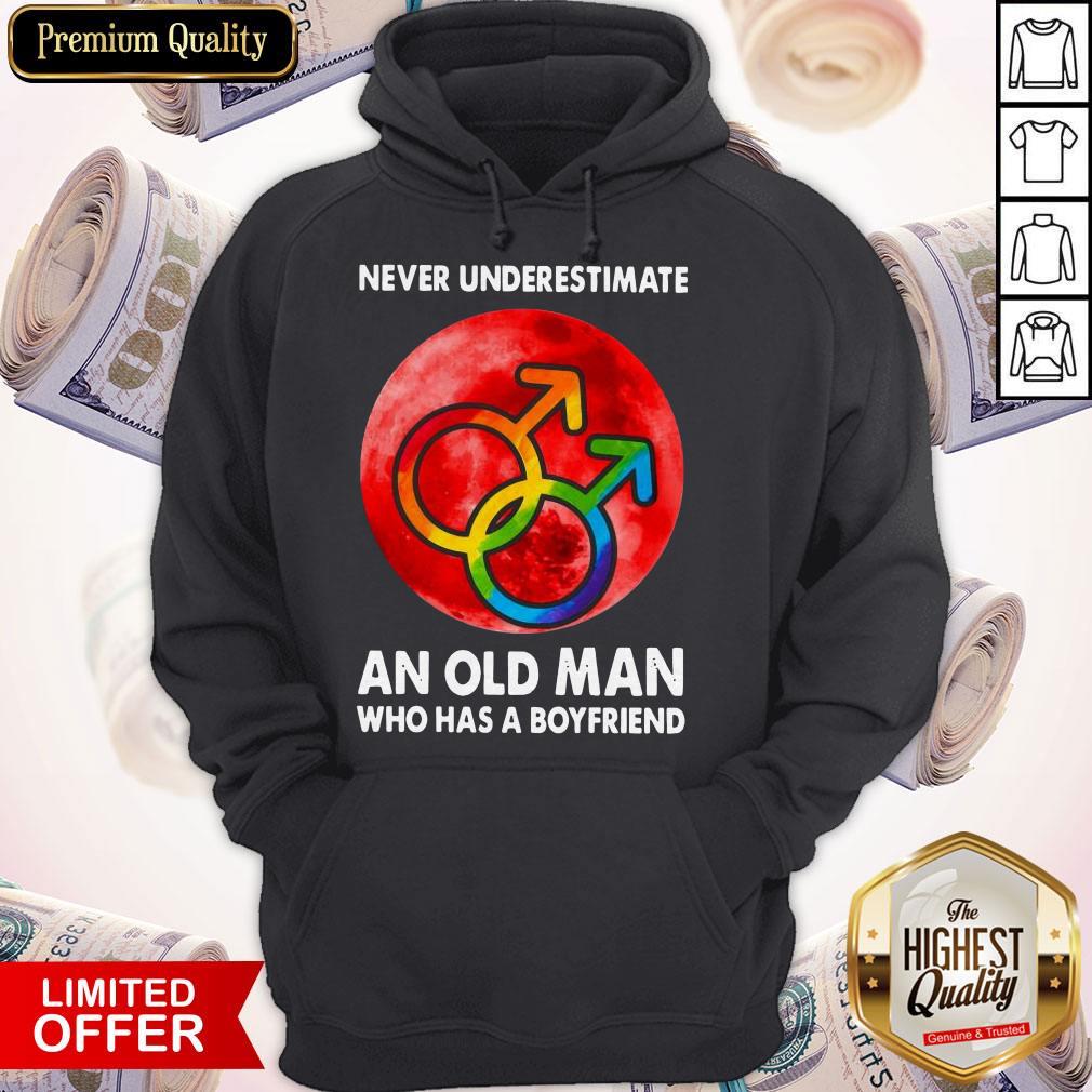 Never Underestimate An Old Man Who Has A Boyfriend Shirt - Image 5