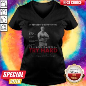 Alternative view of Ken And Karen In Try Hard 30 Round Of Sheer Adventure Shirt
