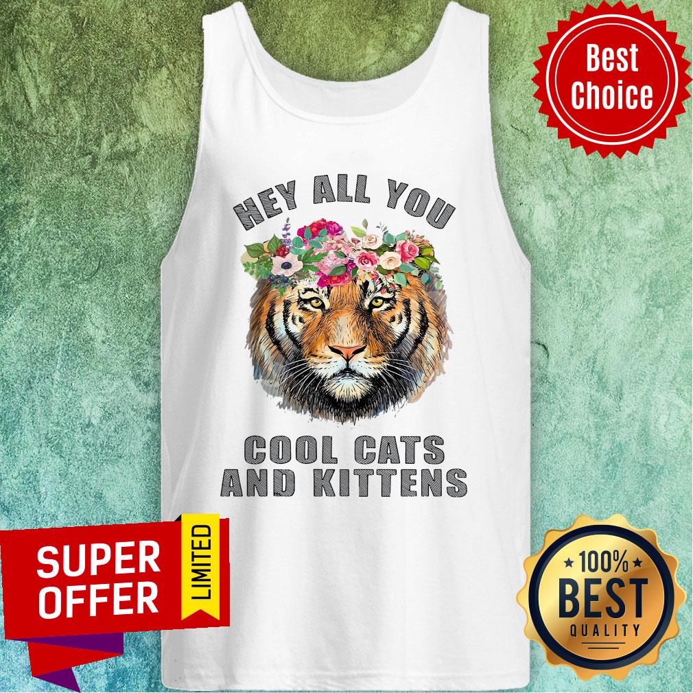 Premium Joe Exotic Tiger Hey All You Cool Cats Shirt - Image 4