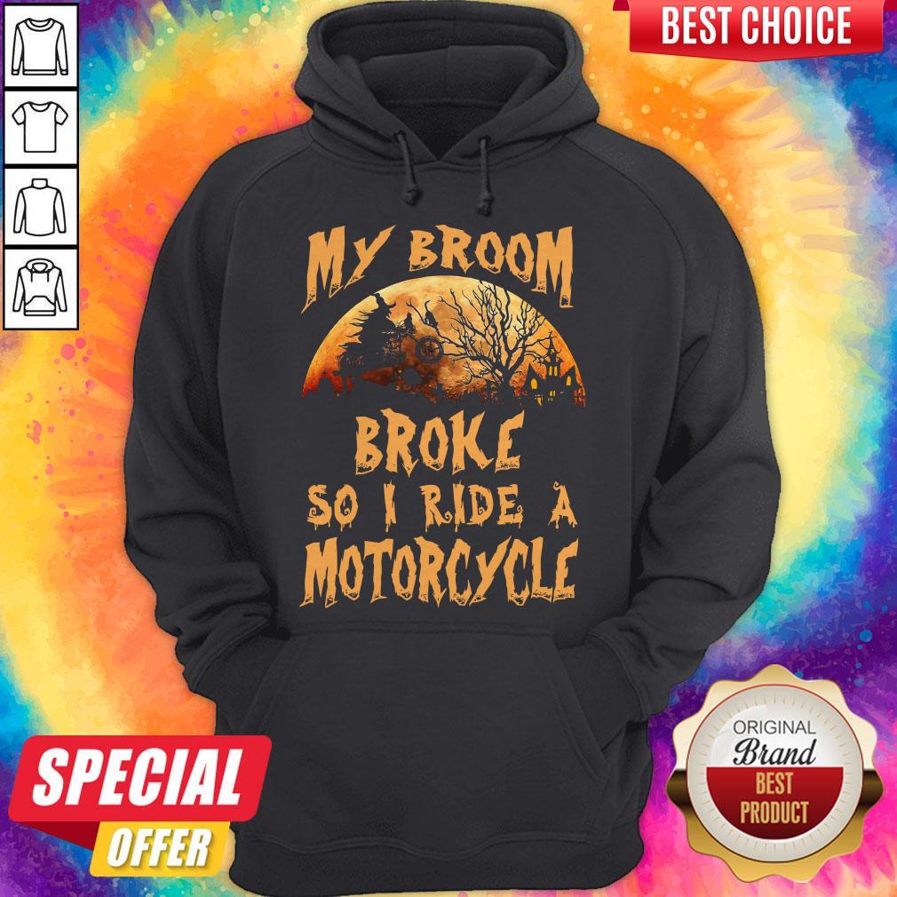 Nice My Broom Broke So I Ride A Motorcycle Halloween Shirt - Image 5