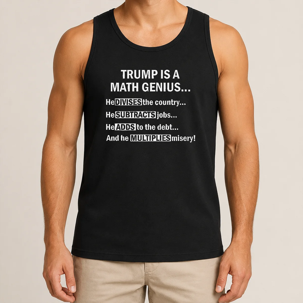 Top Trump Is A Math Genius Divides Subtracts Adds And Multiplies Political Satire Shirt - Image 3