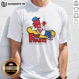 Good Fat Frank's Hot Dogs Pittsburgh PA T-Shirt