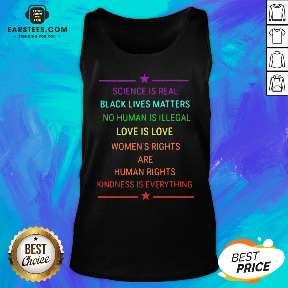 Science Is Real Kindness Is Everything Rainbow Pride Official T-Shirt - Image 4