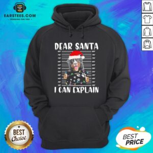 Alternative view of Top Bernese Mountain Dear Santa I Can Explain Christmas Sweater Shirt