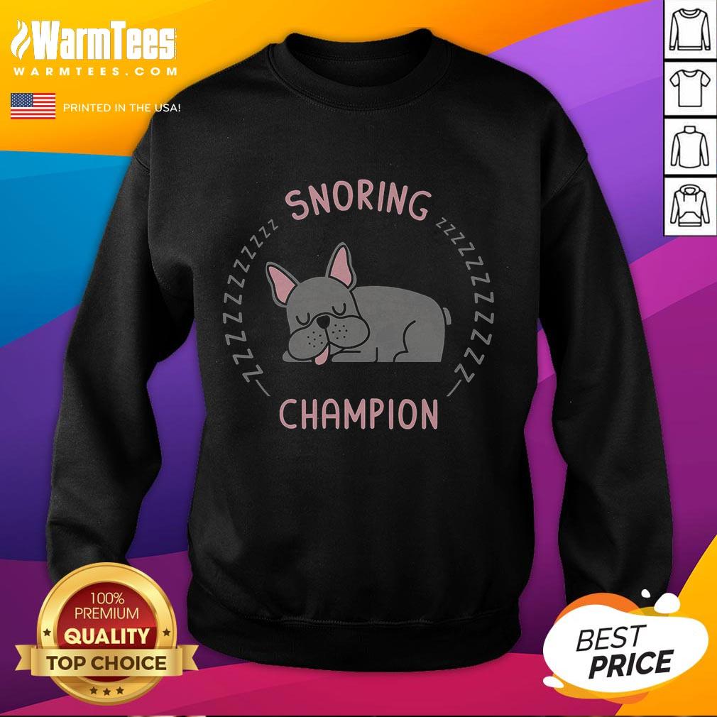 Pretty Snoring Champion Dog T-Shirt - Image 5