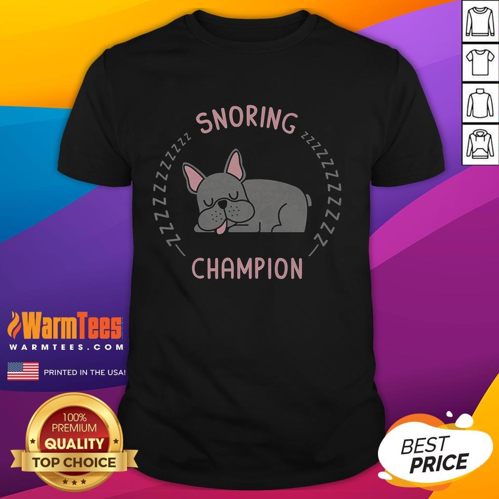 Pretty Snoring Champion Dog T-Shirt