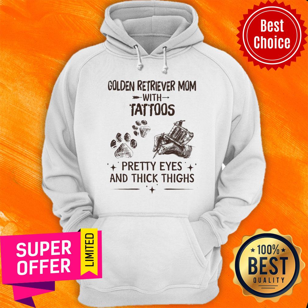 Golden Retreiver Mom With Tattoos Pretty Eyes And Thick Thighs Shirt - Image 2