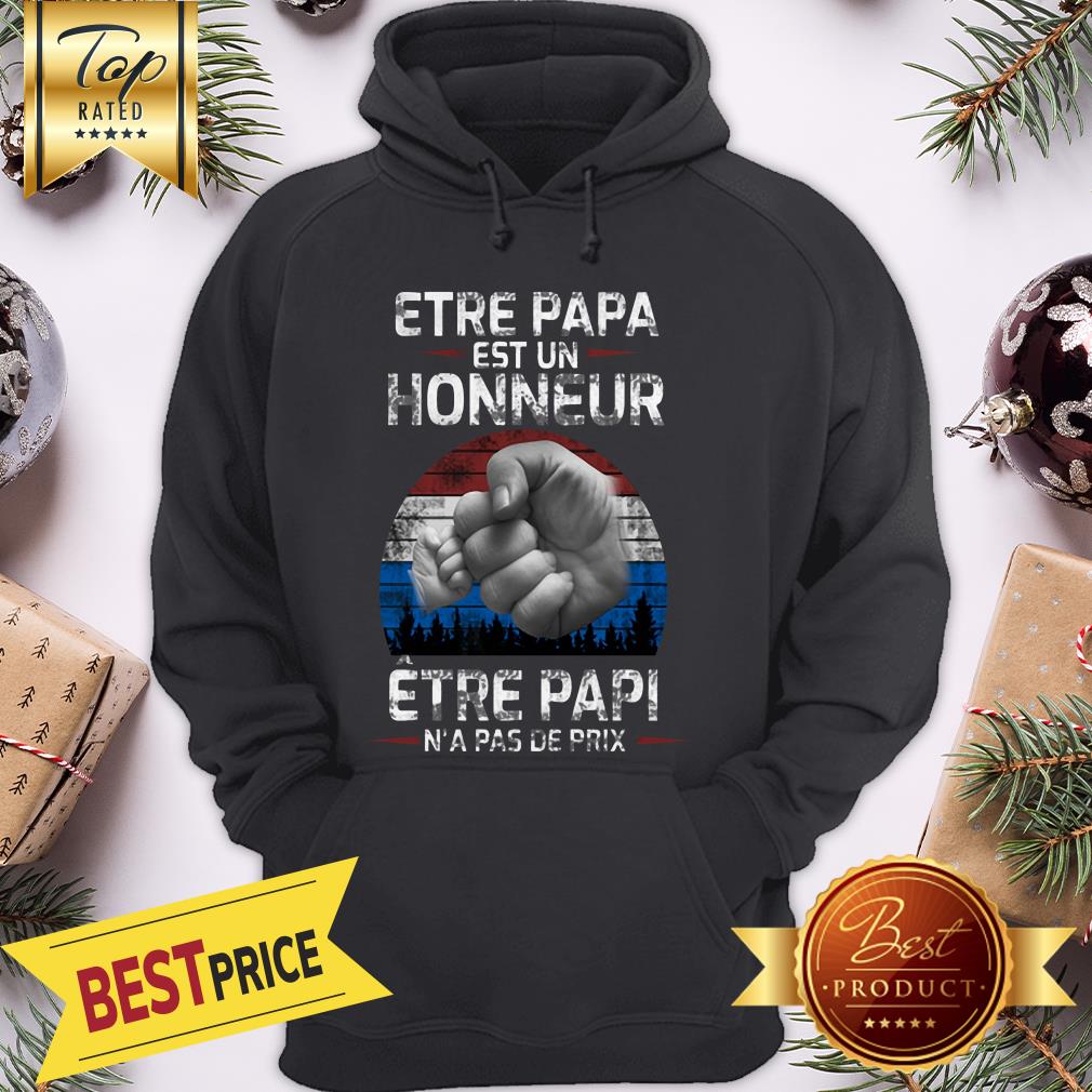 Official Etre Papa Est Un Honneur Être Papi N’a Pas De Prix Shirt - Image 5