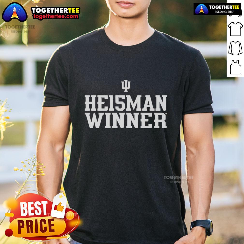 Good Indiana Hoosiers He15man Winner T-Shirt