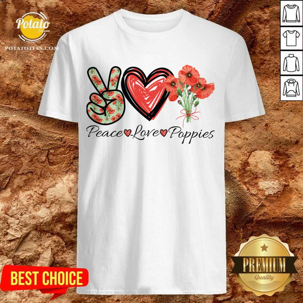 Perfect Peace Love Poppies Flowers Red heart Classic Shirt
