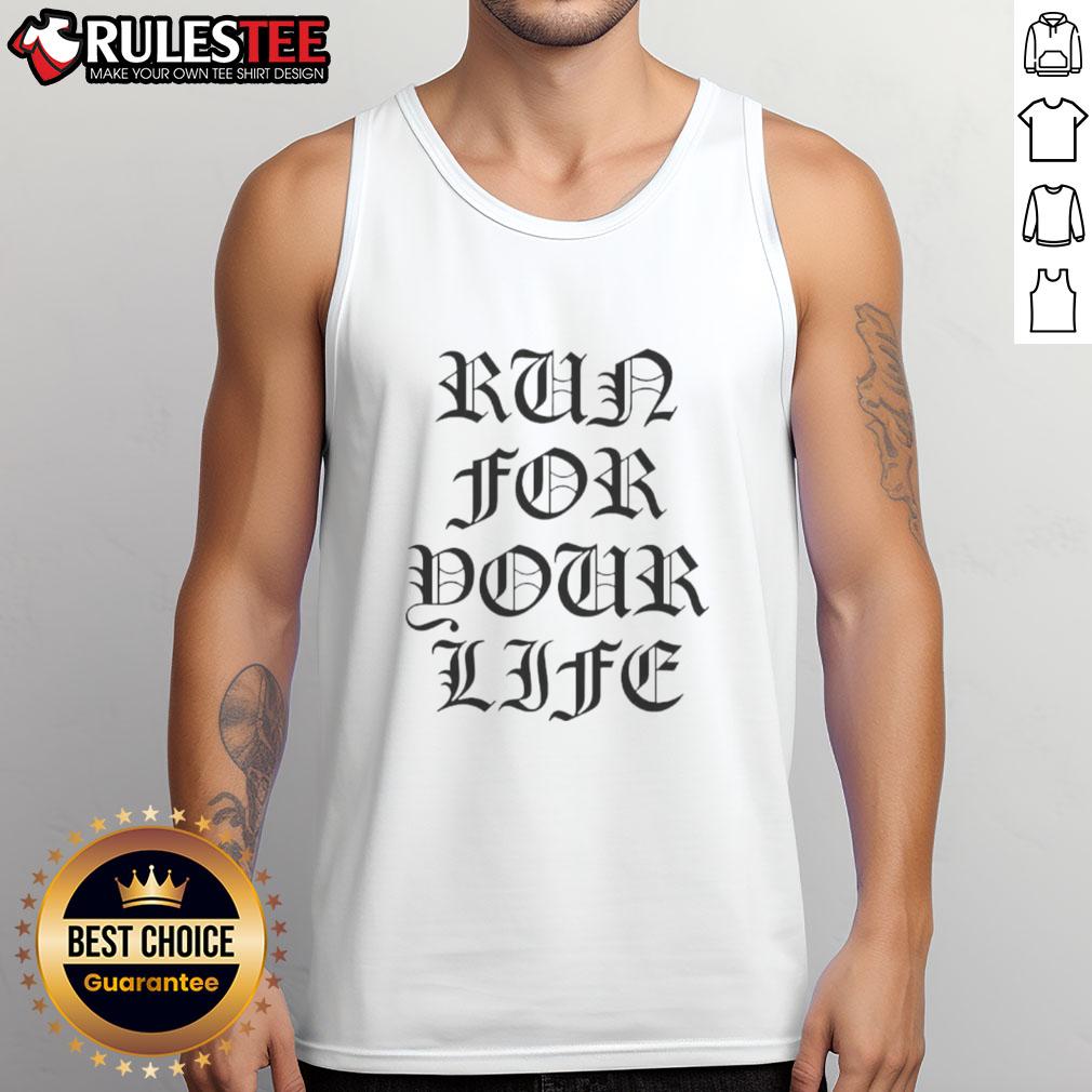 Top Run For Your Life T-Shirt - Image 4