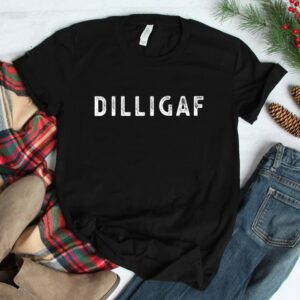 Dilligaf Do I Look Like I Give A F Funny Sarcastic Humor Shirt